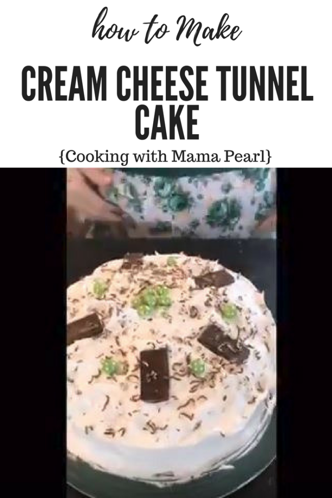 How to make Cream Cheese Tunnel Cake - Cooking with Mama Pearl #cooking #food #recipe #foodshow #creamcheese #cake