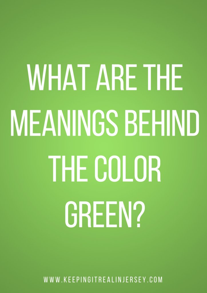 what-does-it-mean-when-you-like-the-color-green-the-meaning-of-color