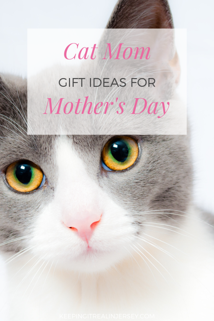 Cat Mom Gift Ideas for Mother's Day #catmom #cats #giftideas
